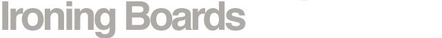 Ironing Boards
